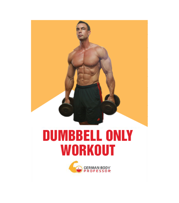 Dumbbell Only Workout