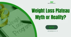 Weight Loss Plateau: Myth or Reality?