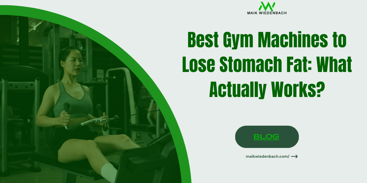 Best Gym Machines to Lose Stomach Fat