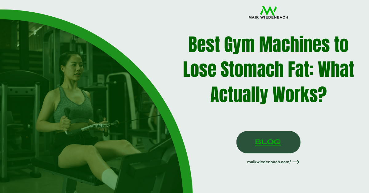 Best Gym Machines to Lose Stomach Fat