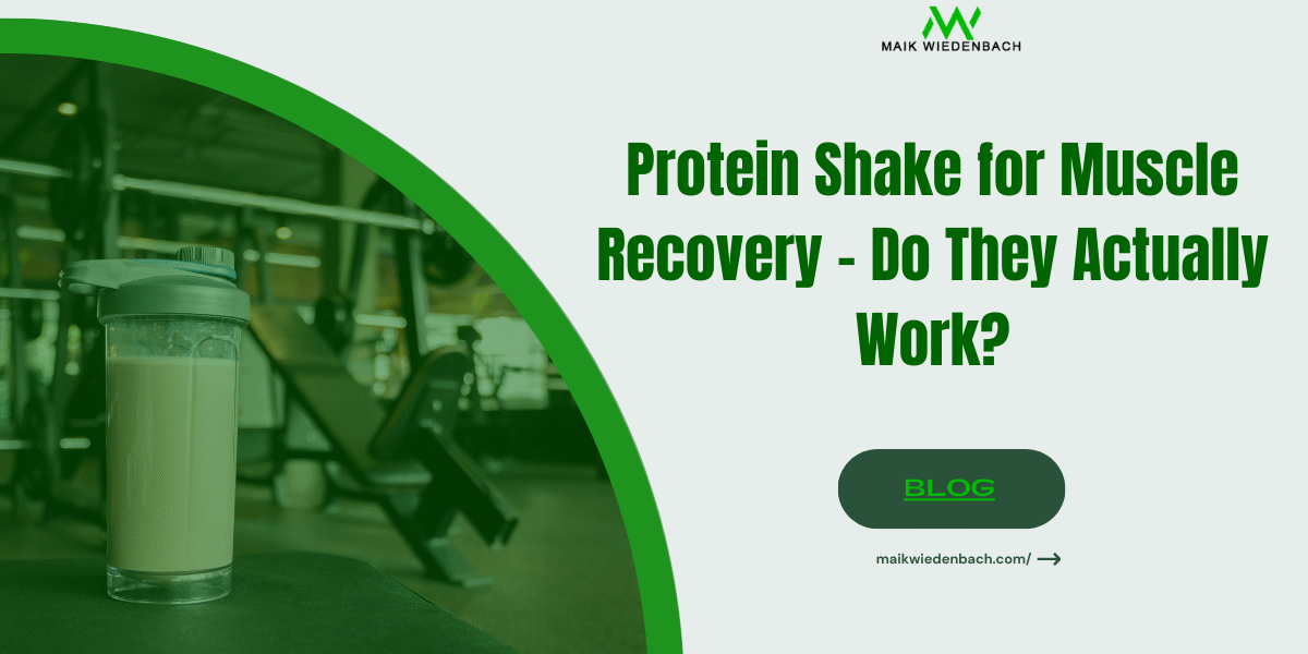 Protein Shake for Muscle Recovery