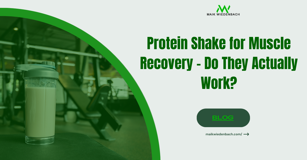 Protein Shake for Muscle Recovery