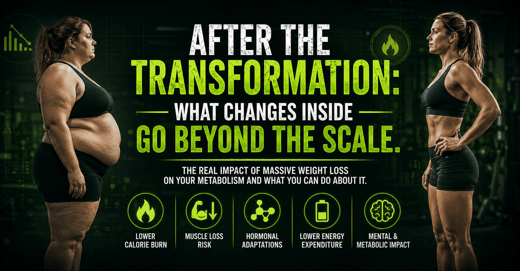 What Happens to Your Metabolism After Massive Weight Loss